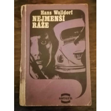 Hans Walldorf - Nejmenší ráže